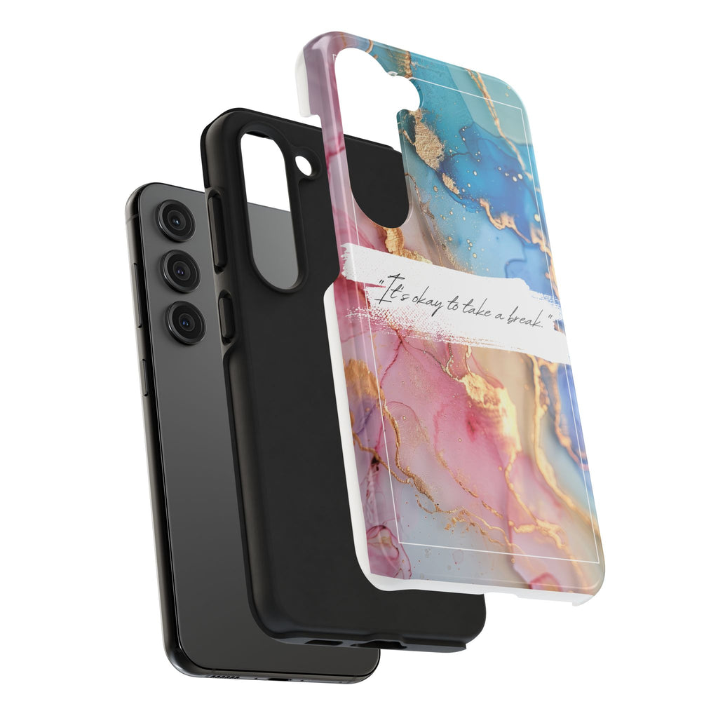 Marbled Gold Accent Tough Phone Case — "It's Okay to Take a Break" Protective Cover