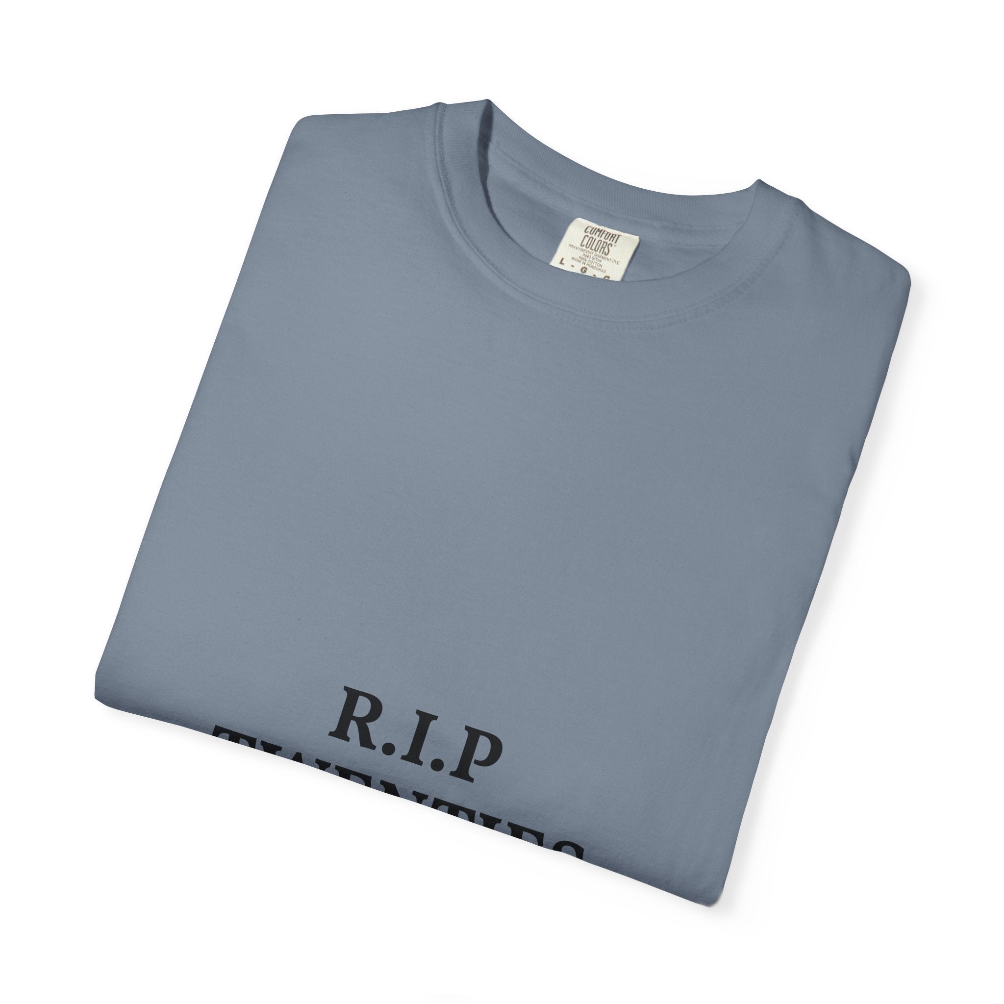R.I.P. Twenties Tee — Funny 20s Milestone T-Shirt