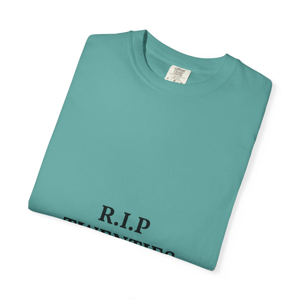 R.I.P. Twenties Tee — Funny 20s Milestone T-Shirt