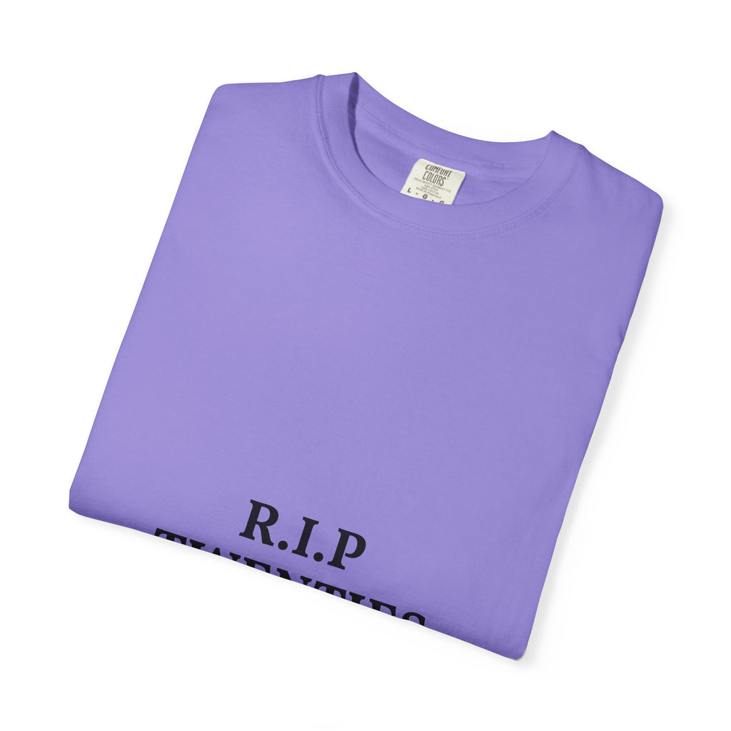 R.I.P. Twenties Tee — Funny 20s Milestone T-Shirt
