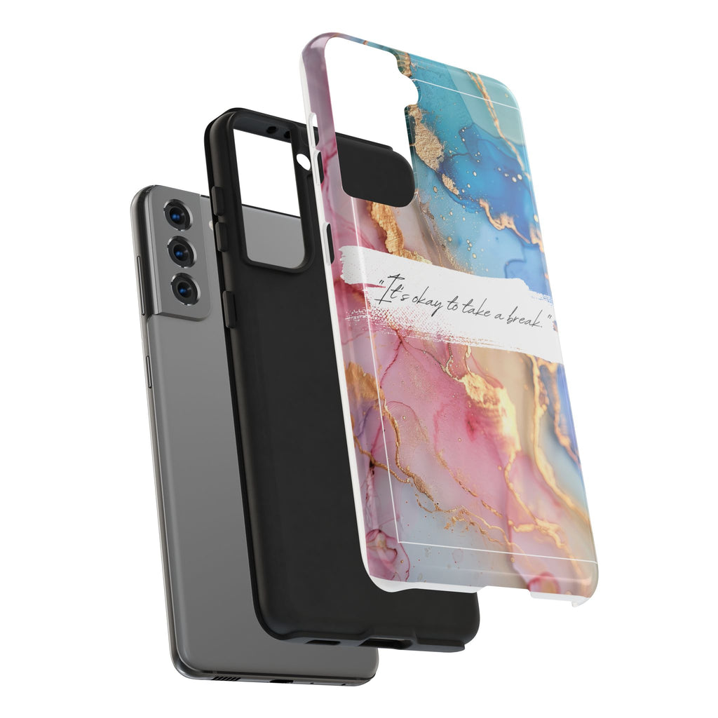 Marbled Gold Accent Tough Phone Case — "It's Okay to Take a Break" Protective Cover